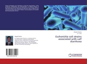 Imagen del vendedor de Escherichia coli strains associated with calf diarrhoea a la venta por BuchWeltWeit Ludwig Meier e.K.