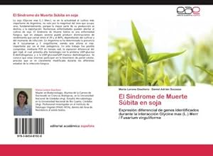 Seller image for El Sndrome de Muerte Sbita en soja for sale by BuchWeltWeit Ludwig Meier e.K.