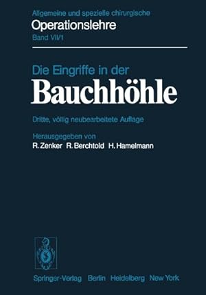 Bild des Verkufers fr Die Eingriffe in der Bauchhhle zum Verkauf von BuchWeltWeit Ludwig Meier e.K.