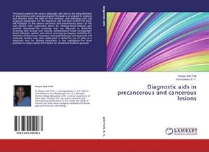 Seller image for Diagnostic aids in precancerous and cancerous lesions for sale by BuchWeltWeit Ludwig Meier e.K.