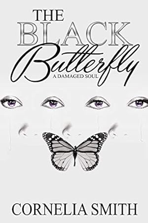 Bild des Verkufers fr The BlacK Butterfly: A Damaged Soul (Volume 1) [Soft Cover ] zum Verkauf von booksXpress