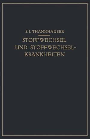 Seller image for Lehrbuch des Stoffwechsels und der Stoffwechsel-Krankheiten for sale by BuchWeltWeit Ludwig Meier e.K.