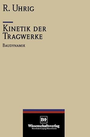 Immagine del venditore per Kinetik der Tragwerke venduto da BuchWeltWeit Ludwig Meier e.K.