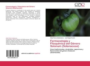 Imagen del vendedor de Farmacologa y Fitoqumica del Gnero Solanum (Solanaceae) a la venta por BuchWeltWeit Ludwig Meier e.K.