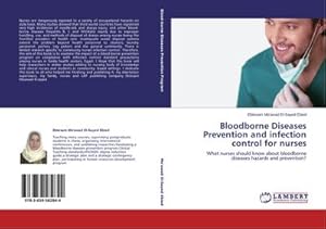 Imagen del vendedor de Bloodborne Diseases Prevention and infection control for nurses a la venta por BuchWeltWeit Ludwig Meier e.K.