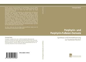 Seller image for Porphyrin- und Porphyrin-Fulleren-Derivate for sale by BuchWeltWeit Ludwig Meier e.K.