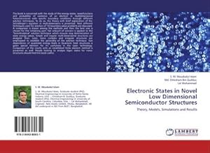 Seller image for Electronic States in Novel Low Dimensional Semiconductor Structures for sale by BuchWeltWeit Ludwig Meier e.K.