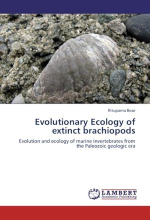 Immagine del venditore per Evolutionary Ecology of extinct brachiopods venduto da BuchWeltWeit Ludwig Meier e.K.
