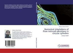 Seller image for Numerical simulations of Flow induced vibrations in circular cylinders for sale by BuchWeltWeit Ludwig Meier e.K.