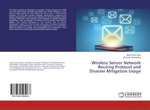 Seller image for Wireless Sensor Network Routing Protocol and Disaster Mitigation Usage for sale by BuchWeltWeit Ludwig Meier e.K.