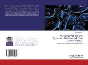 Seller image for Perspectives on the Dynamic Behavior of Oral Lichen Planus for sale by BuchWeltWeit Ludwig Meier e.K.