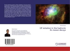 Immagine del venditore per CP violation in the hadronic Ks meson decays venduto da BuchWeltWeit Ludwig Meier e.K.