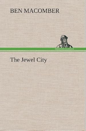 Seller image for The Jewel City for sale by BuchWeltWeit Ludwig Meier e.K.