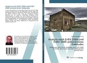 Image du vendeur pour Analyse nach EnEV 2004 und EnEV 2009 anhand eines Gebudes mis en vente par BuchWeltWeit Ludwig Meier e.K.