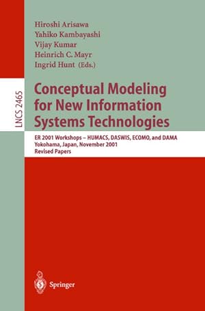 Image du vendeur pour Conceptual Modeling for New Information Systems Technologies mis en vente par BuchWeltWeit Ludwig Meier e.K.