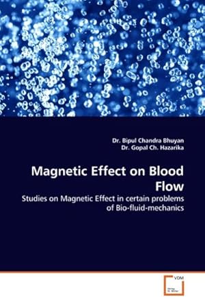Seller image for Magnetic Effect on Blood Flow for sale by BuchWeltWeit Ludwig Meier e.K.