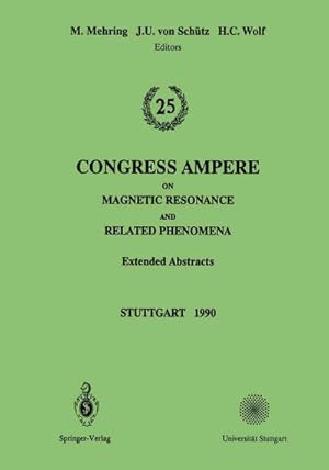 Seller image for 25th Congress Ampere on Magnetic Resonance and Related Phenomena for sale by BuchWeltWeit Ludwig Meier e.K.