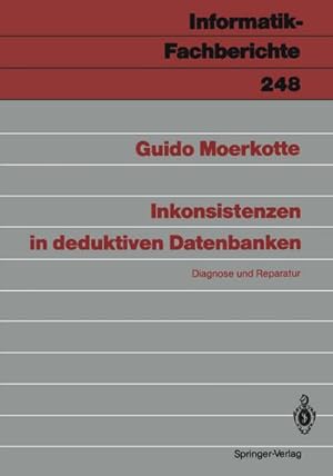 Seller image for Inkonsistenzen in deduktiven Datenbanken for sale by BuchWeltWeit Ludwig Meier e.K.