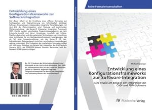 Image du vendeur pour Entwicklung eines Konfigurationsframeworks zur Software-Integration mis en vente par BuchWeltWeit Ludwig Meier e.K.