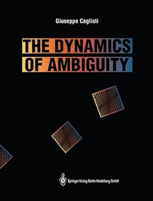Seller image for The Dynamics of Ambiguity for sale by BuchWeltWeit Ludwig Meier e.K.