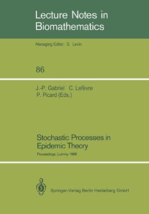 Seller image for Stochastic Processes in Epidemic Theory for sale by BuchWeltWeit Ludwig Meier e.K.