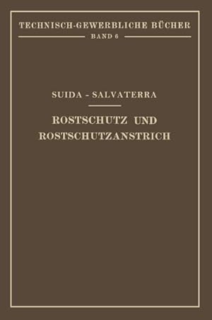 Seller image for Rostschutz und Rostschutzanstrich for sale by BuchWeltWeit Ludwig Meier e.K.