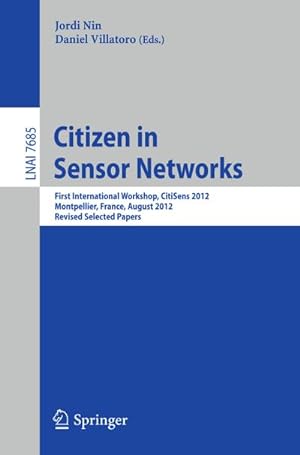 Image du vendeur pour Citizen in Sensor Networks mis en vente par BuchWeltWeit Ludwig Meier e.K.