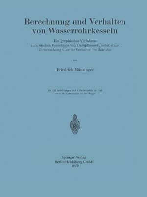 Seller image for Berechnung und Verhalten von Wasserrohrkesseln for sale by BuchWeltWeit Ludwig Meier e.K.
