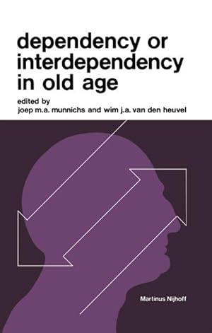 Imagen del vendedor de Dependency or Interdependency in Old Age a la venta por BuchWeltWeit Ludwig Meier e.K.