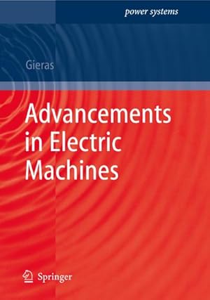 Bild des Verkufers fr Advancements in Electric Machines zum Verkauf von BuchWeltWeit Ludwig Meier e.K.