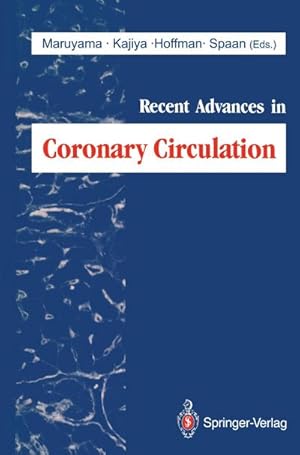 Immagine del venditore per Recent Advances in Coronary Circulation venduto da BuchWeltWeit Ludwig Meier e.K.