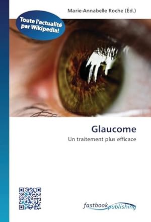 Seller image for Glaucome for sale by BuchWeltWeit Ludwig Meier e.K.