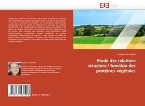 Seller image for Etude des relations structure / fonction des protines vgtales for sale by BuchWeltWeit Ludwig Meier e.K.