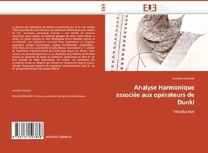 Image du vendeur pour Analyse Harmonique associe aux oprateurs de Dunkl mis en vente par BuchWeltWeit Ludwig Meier e.K.