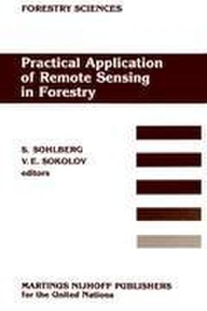 Imagen del vendedor de Practical Application of Remote Sensing in Forestry a la venta por BuchWeltWeit Ludwig Meier e.K.