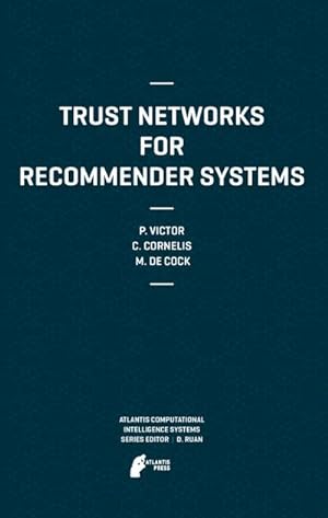 Seller image for Trust Networks for Recommender Systems for sale by BuchWeltWeit Ludwig Meier e.K.