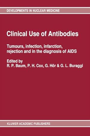 Seller image for Clinical Use of Antibodies for sale by BuchWeltWeit Ludwig Meier e.K.