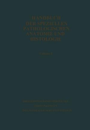 Seller image for Handbuch der speziellen pathologischen Anatomie und Histologie for sale by BuchWeltWeit Ludwig Meier e.K.