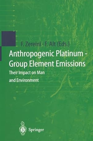 Immagine del venditore per Anthropogenic Platinum-Group Element Emissions venduto da BuchWeltWeit Ludwig Meier e.K.