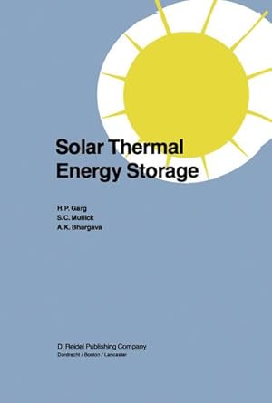 Immagine del venditore per Solar Thermal Energy Storage venduto da BuchWeltWeit Ludwig Meier e.K.