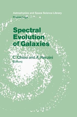 Bild des Verkufers fr Spectral Evolution of Galaxies zum Verkauf von BuchWeltWeit Ludwig Meier e.K.