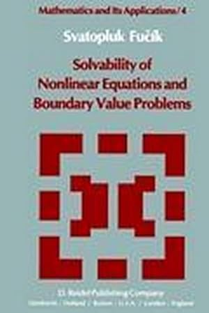 Seller image for Solvability of Nonlinear Equations and Boundary Value Problems for sale by BuchWeltWeit Ludwig Meier e.K.