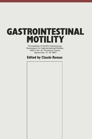 Immagine del venditore per Gastrointestinal Motility venduto da BuchWeltWeit Ludwig Meier e.K.