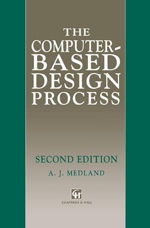 Imagen del vendedor de Computer-based Design Process a la venta por BuchWeltWeit Ludwig Meier e.K.