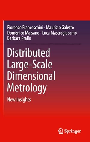 Seller image for Distributed Large-Scale Dimensional Metrology for sale by BuchWeltWeit Ludwig Meier e.K.