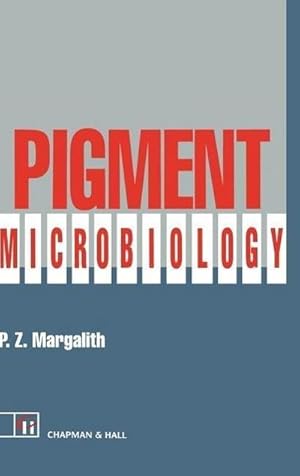 Imagen del vendedor de Pigment Microbiology a la venta por BuchWeltWeit Ludwig Meier e.K.