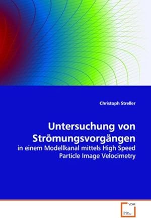 Seller image for Untersuchung von Strmungsvorgngen for sale by BuchWeltWeit Ludwig Meier e.K.