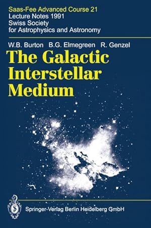 Immagine del venditore per The Galactic Interstellar Medium venduto da BuchWeltWeit Ludwig Meier e.K.