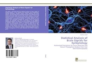 Bild des Verkufers fr Statistical Analysis of Brain Signals for Epileptology zum Verkauf von BuchWeltWeit Ludwig Meier e.K.