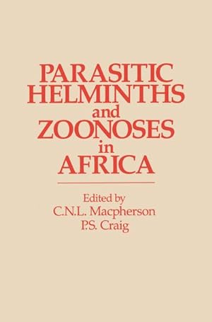 Seller image for Parasitic helminths and zoonoses in Africa for sale by BuchWeltWeit Ludwig Meier e.K.
